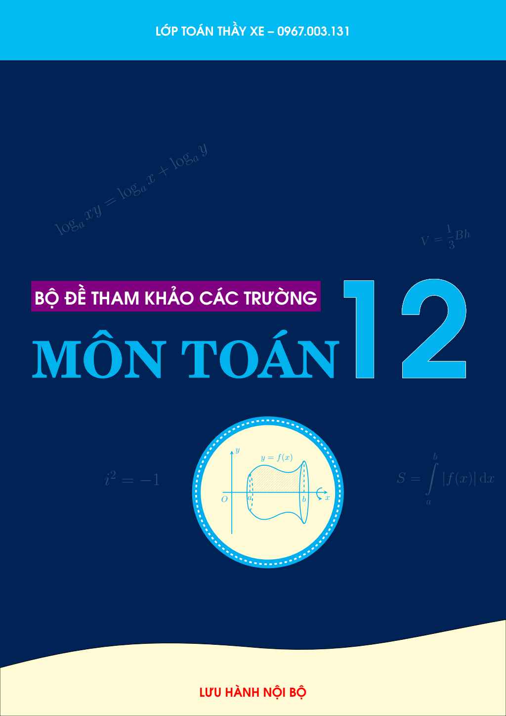 Bộ đề tham khảo hướng đến kỳ thi THPT Quốc gia năm 2022 môn Toán